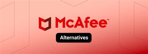 free mcafee alternative.